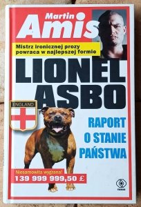Martin Amis • Lionel Asbo. Raport o stanie państwa