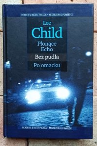 Lee Child - Płonące Echo - Bez pudła - Po omacku