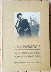 Korespondencja Heleny Modrzejewskiej i Karola Chłapowskiego