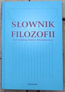 Adam Aduszkiewicz • Słownik filozofii