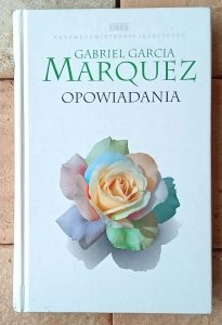 Gabriel Garcia Marquez • Opowiadania 