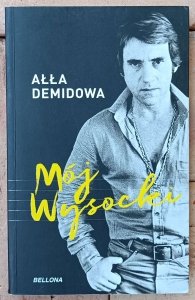Ałła Demidowa • Mój Wysocki
