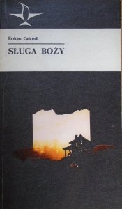Erskine Caldwell • Sługa boży