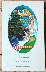 Tadeusz Różewicz • Tarcza z pajęczyny. Opowiadania