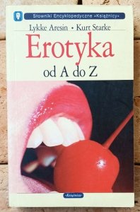 Lykke Aresin • Erotyka od A do Z