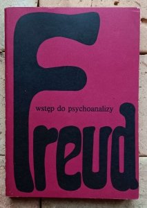 Zygmunt Freud - Wstęp do psychoanalizy