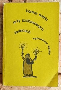 Horacy Safrin • Przy szabasowych świecach. Humor żydowski