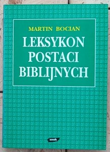 Martin Bocian • Leksykon postaci biblijnych