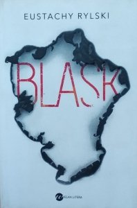 Eustachy Rylski • Blask