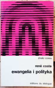 Rene Coste • Ewangelia i polityka