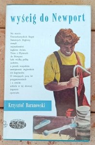 Krzysztof Tadeusz Baranowski • Wyścig do Newport 