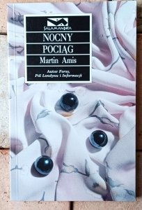 Martin Amis • Nocny pociąg
