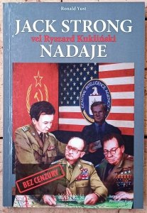 Roland Yust • Jack Strong vel Ryszard Kukliński nadaje