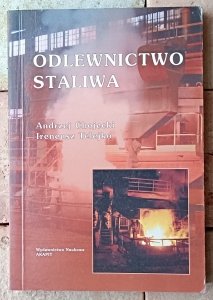 Andrzej  Chojecki • Odlewnictwo staliwa