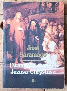 Jose Saramago • Ewangelia według Jezusa Chrystusa [Nobel 1998] 