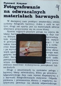 Ryszard Kreyser • Fotografowanie na odwracalnych materiałach barwnych