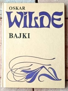 Oskar Wilde • Bajki