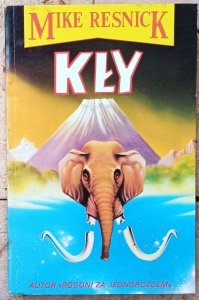 Mike Resnick • Kły 