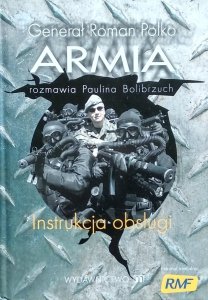 Roman Polko • Armia. Instrukcja Obsługi