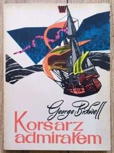 George Bidwell • Korsarz admirałem