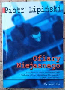 Piotr Lipiński • Ofiary Niejasnego