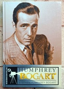 Stephen Humphrey Bogart - Humphrey Bogart - w poszukiwaniu mojego ojca