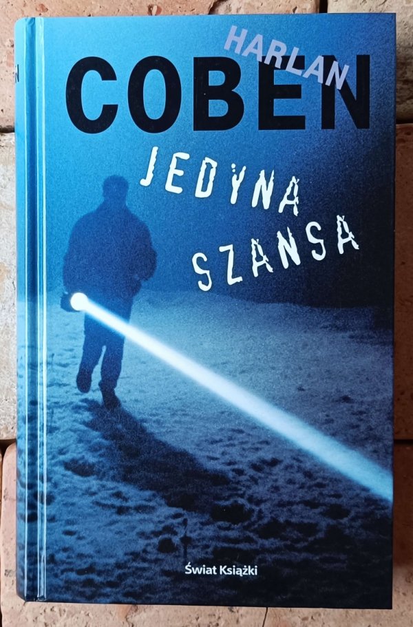 Harlan Coben  Jedyna szansa - okładka
