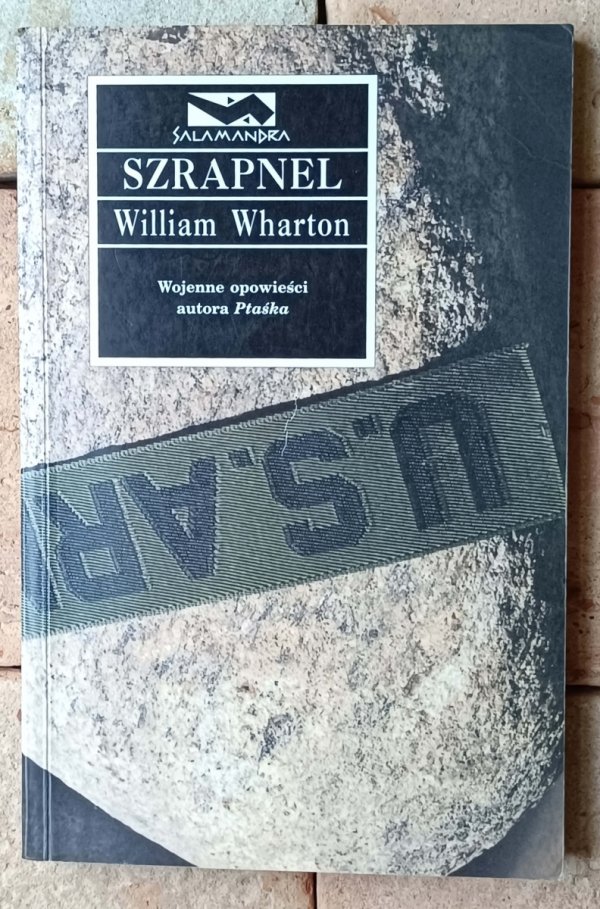 William Wharton x6  Stado - Spóźnieni kochankowie - Szrapnel i inne - okładka
