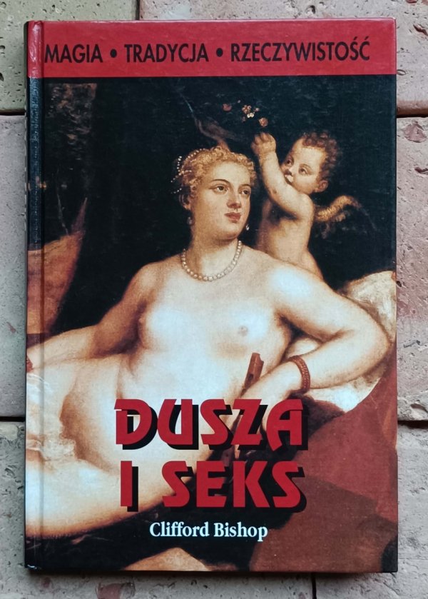 Clifford Bishop - Dusza i seks