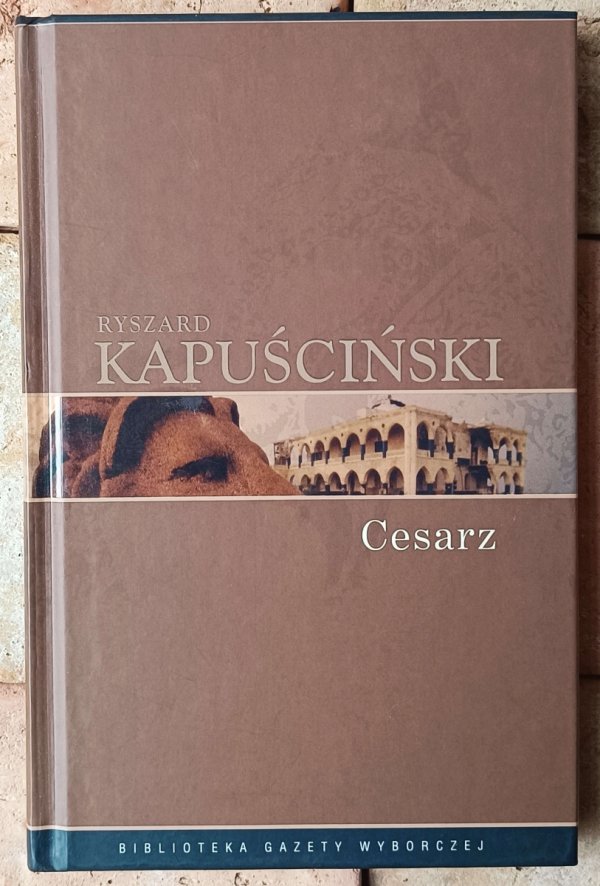  Ryszard Kapuściński • Cesarz  - okładka