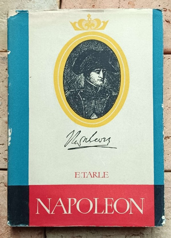 Eugeniusz Tarle - Napoleon