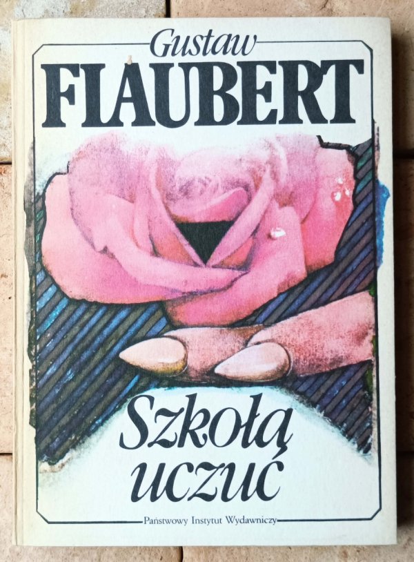 Gustaw Flaubert  Szkoła uczuć - okładka