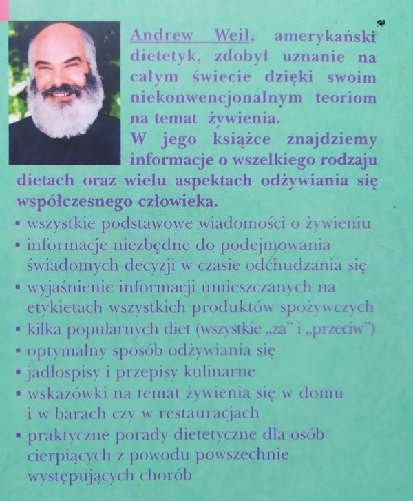 Andrew Weil Mądrze i smacznie
