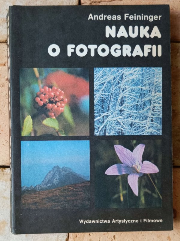 Andreas Feininger Nauka o fotografii - okładka