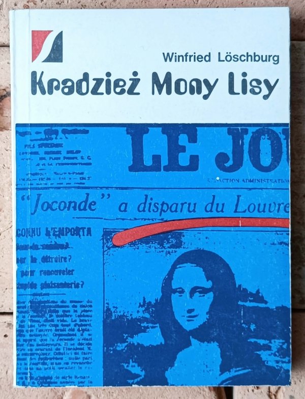 Winfried Loschburg • Kradzież Mony Lisy