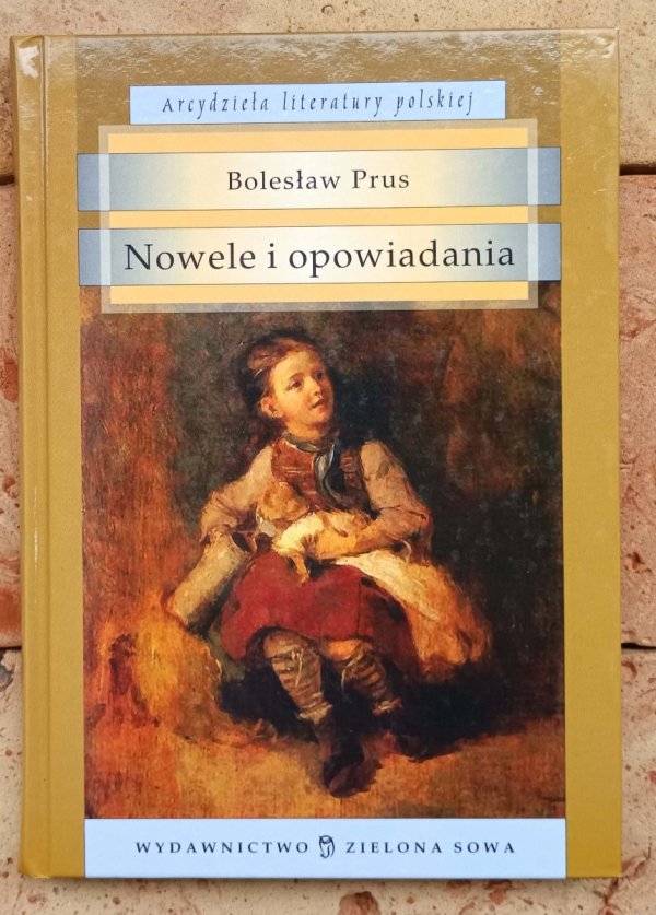 Bolesław Prus • Nowele i opowiadania - okładka
