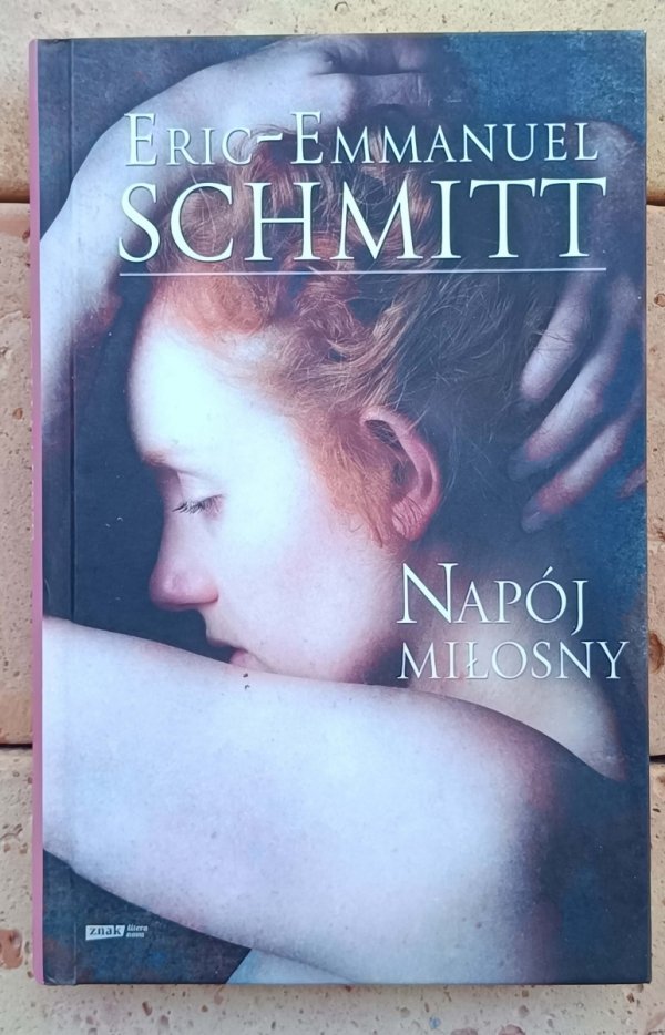 Eric Emmanuel Schmitt x6  Sekta egoistów - Ulisses z Bagdadu - Napój miłosny i inne - okładka