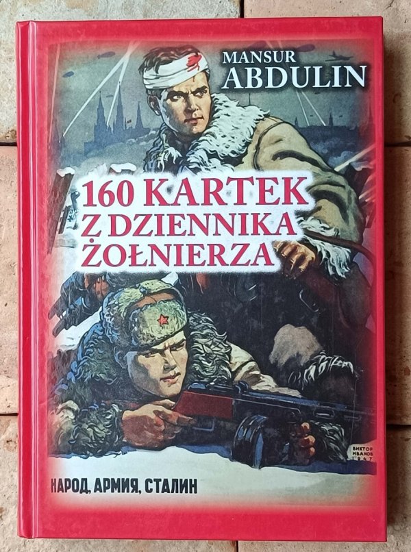 Mansur Abdulin 160 kartek z dziennika żołnierza - okładka