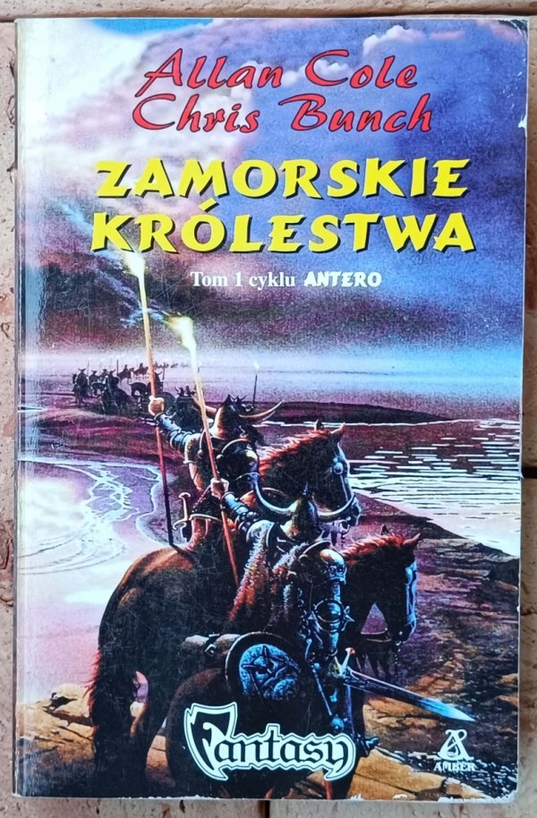 Chris Bunch, Allan Cole •  Zamorskie królestwa