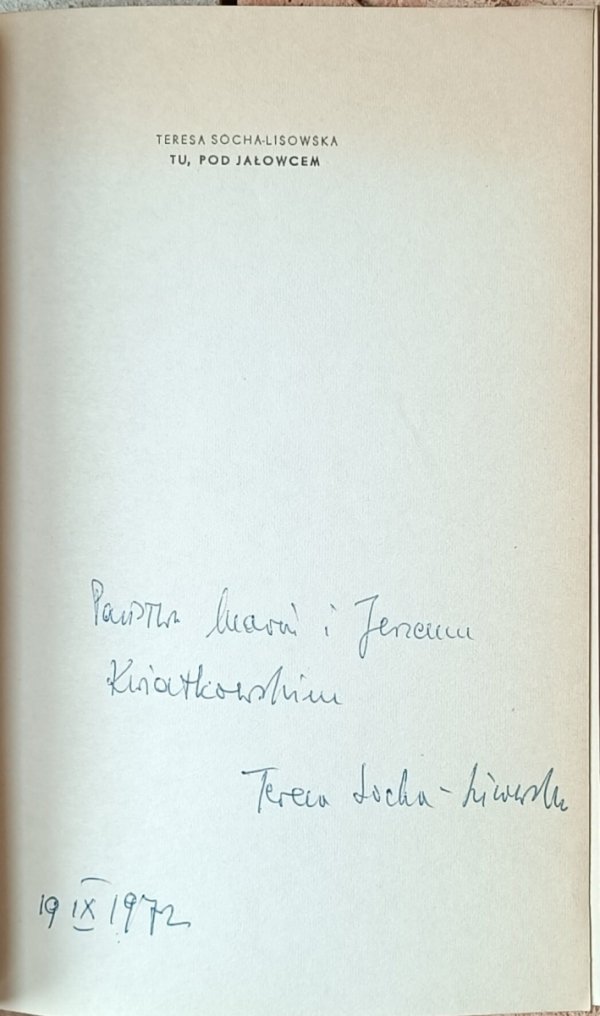 Teresa Socha Lisowska  Tu, pod jałowcem - dedykacja autora