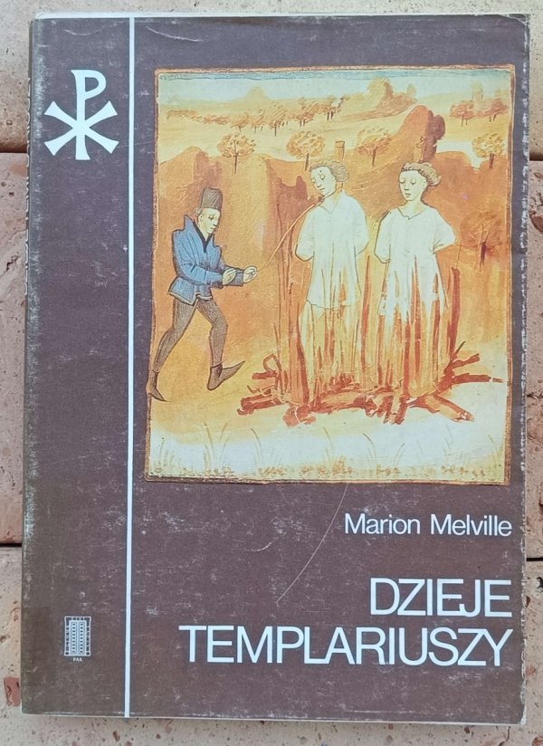 Marion Melville Dzieje templariuszy  - okładka