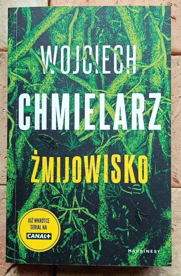Wojciech Chmielarz - Żmijowisko - okładka