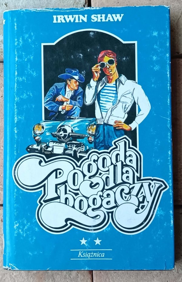 Irwin Shaw • Pogoda dla bogaczy | komplet - okładka