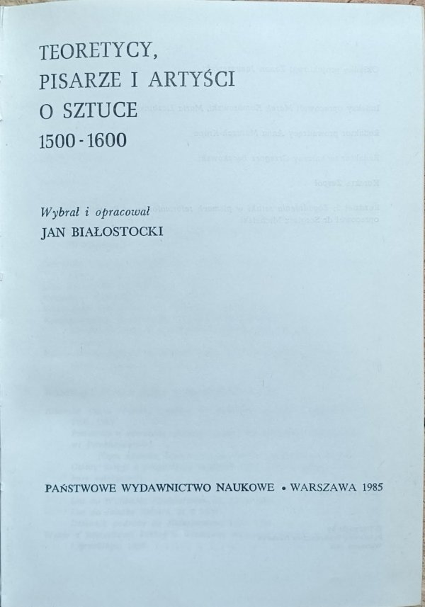 Jan Białostocki - Teoretycy, pisarze i artyści o sztuce 1500-1600