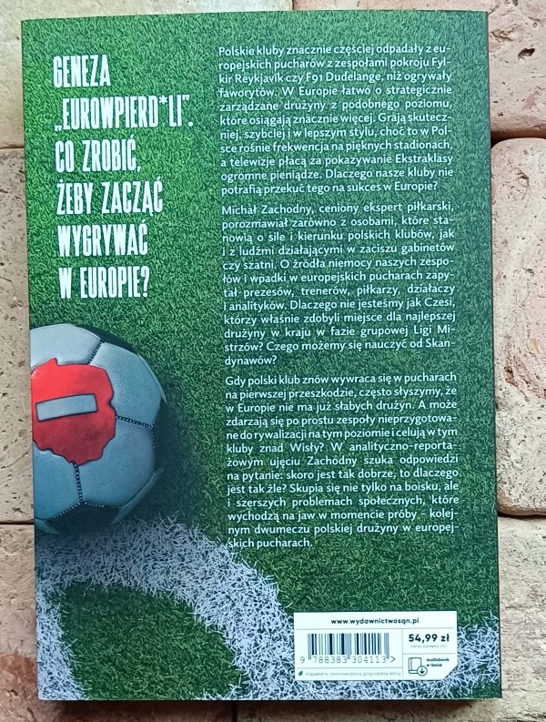 Michał Zachodny - Jak (nie) grać w Europie
