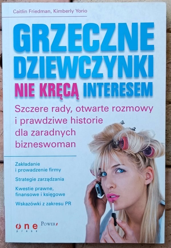 GRZECZNE DZIEWCZYNKI  Nie awansują - Nieźle sprzedają - Marzą o karierze, a niegrzeczne ją planują - Nie kręcą interesem - Zjadają wilka [komplet]