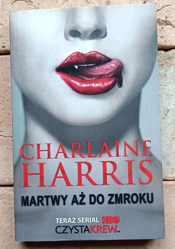  Charlaine Harris • Cykl Sookie Stackhouse [Czysta krew] [komplet 14 tomów]