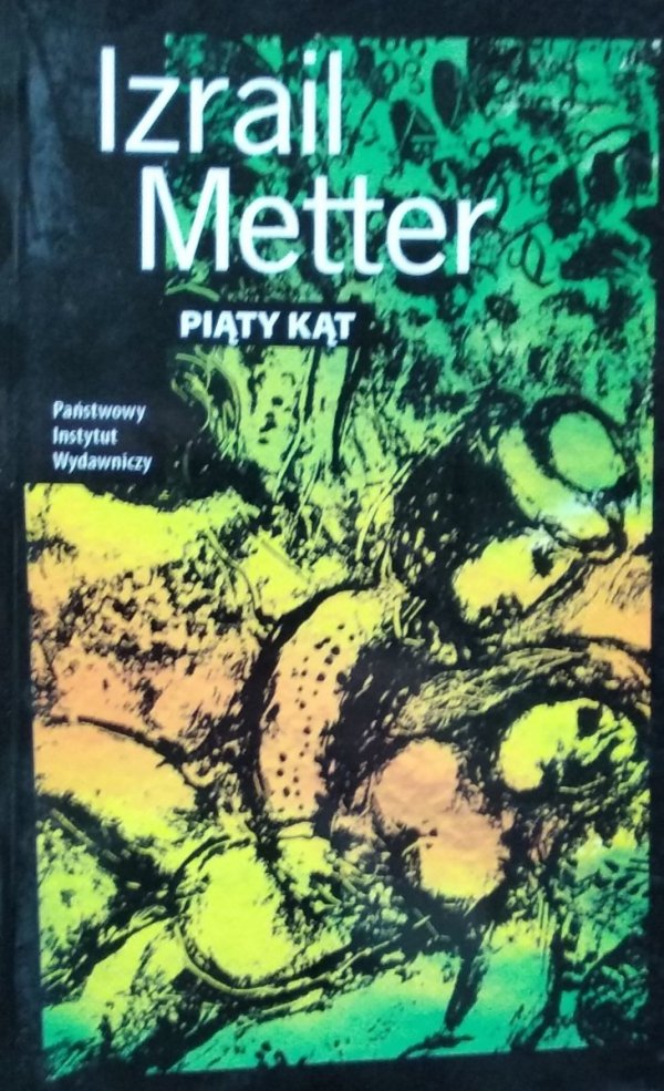Izrail Metter • Piąty kąt