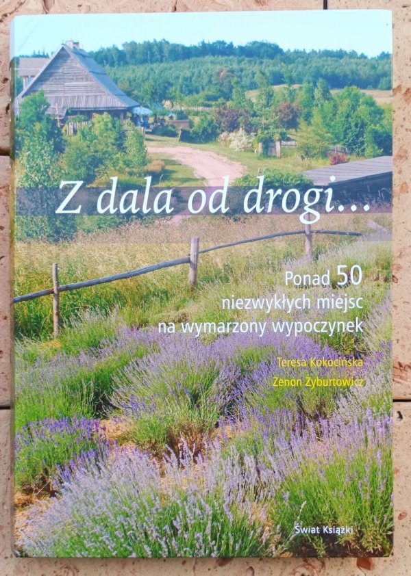 Teresa Kokocińska, Zenon Żyburtowicz Z dala od drogi - okładka