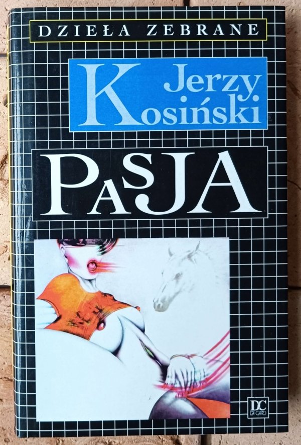 Jerzy Kosiński • Pasja, Randka..., Cockpit, Diabelskie drzewo, Kroki